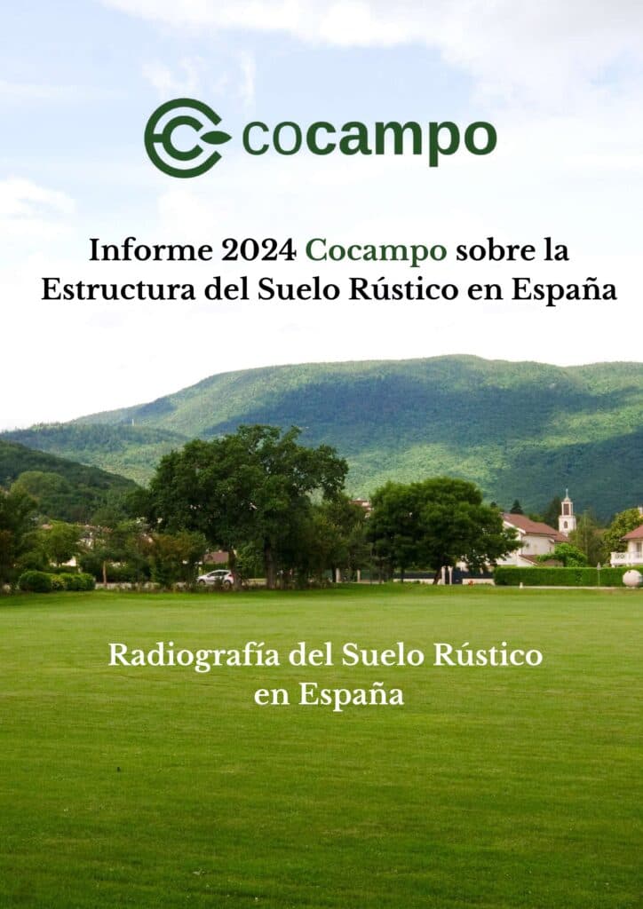 INFORME 2024 COCAMPO SOBRE LA ESTRUCTURA DEL SUELO RÚSTICO EN ESPAÑA